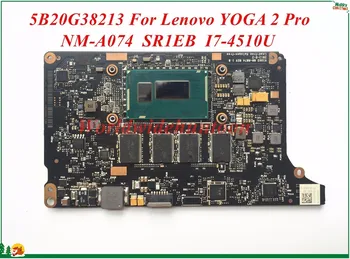 

High Quality Motherboard 5B20G38213 For Lenovo YOGA 2 Pro Laptop Motherboard VIUU3 NM-A074 SR1EB I7-4510U 100% Tested