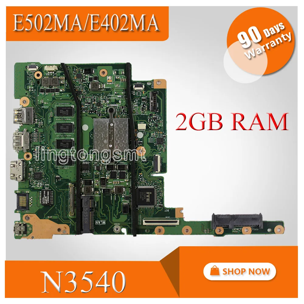 N3540 процессор 2 Гб RAM E402MA материнская плата для For Asus E502MA 14 &quotREV 0 ноутбук SR1YW 2G
