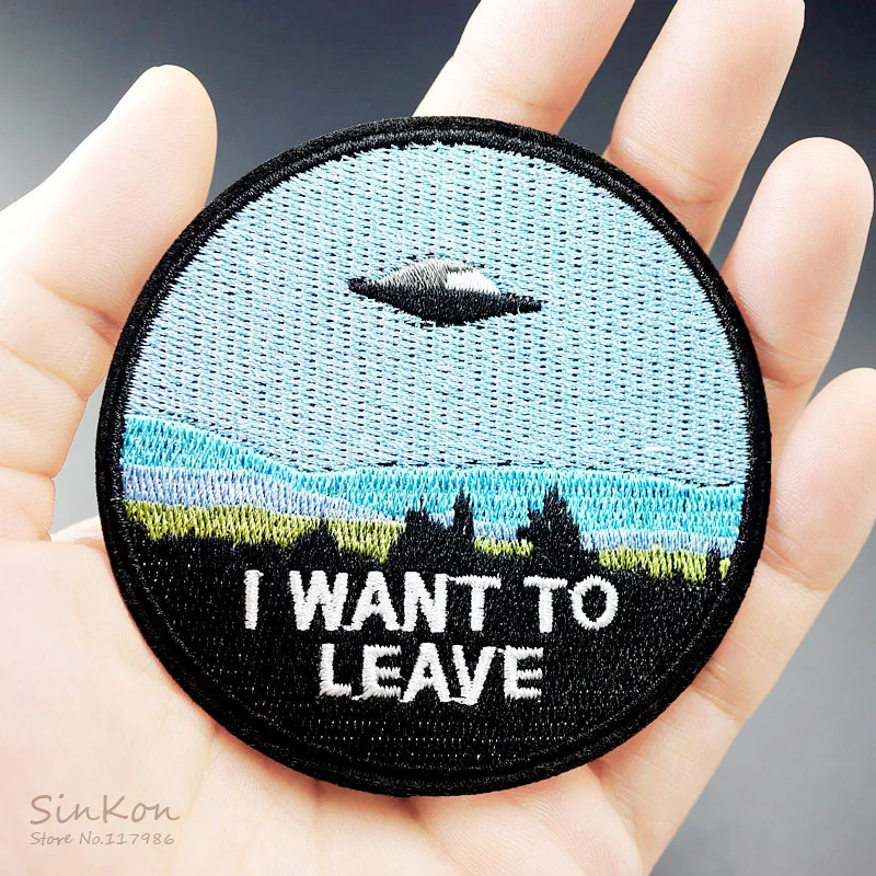 

I WANT TO LEAVE UFO ALIEN 7.6x7.6cm Embroidered Iron on Sewing Applique Clothes Shoes Bags DIY Decoration Patch Apparel