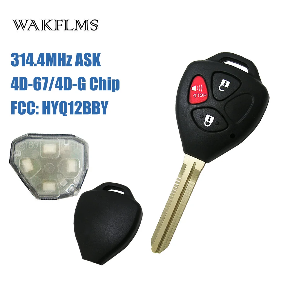 3 кнопки дистанционного брелока hyQ12BBY 314 4 МГц с 4D67/G чип для Toyota RAV4 4runner SCION XB 2006 2011