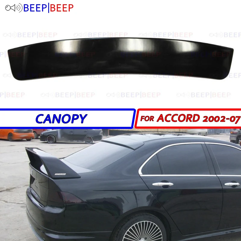 

Canopy case for Honda Accord 7 2002-2007 ABS plastic sport style car styling accessories decoration aero dynamic racing tuning