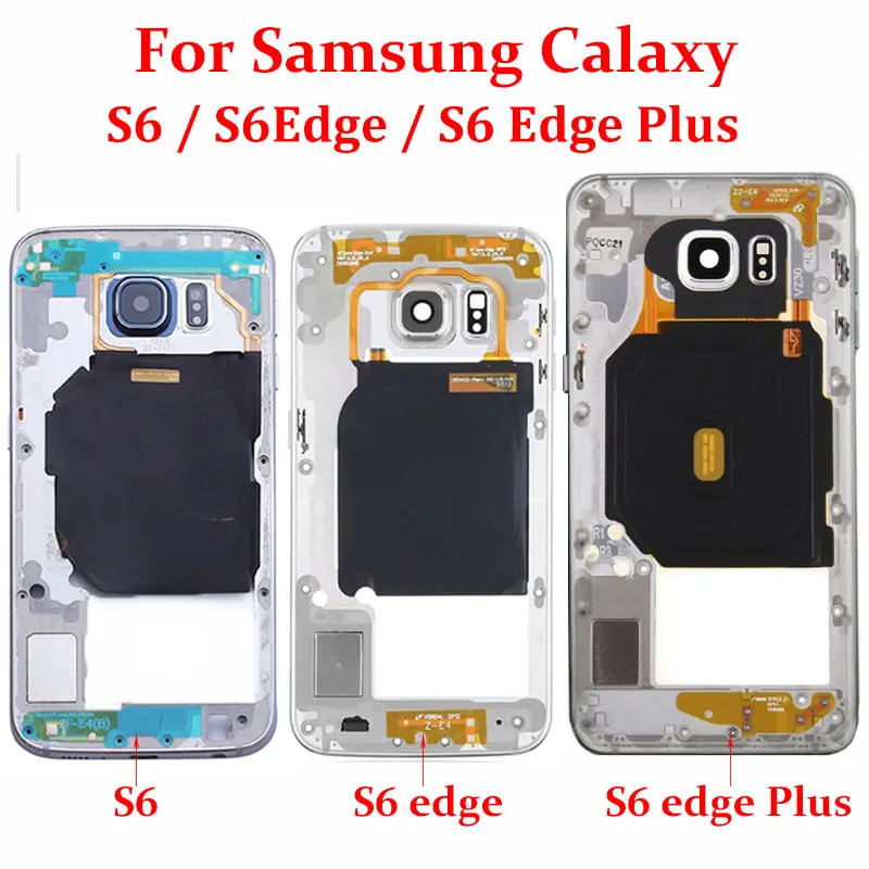 Средняя Задняя рама шасси пластина рамка задняя Корпус для Samsung Galaxy S6 G920F S6 edge G925F S6 edge plus G928F Replacemenrt
