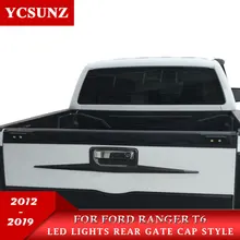 Rear Guard with LED Tail Gate Truck Trim Truck Door Sill For Ford Ranger T6 T7 Wildtrak 2012 2013 2014 2015 2016 2017 2018 2019 Rear Guard with LED Tail Gate Truck Trim Truck Door Sill For Ford Ranger T6 T7 Wildtrak 2012 2013 2014 2015 2016 2017 2018 2019