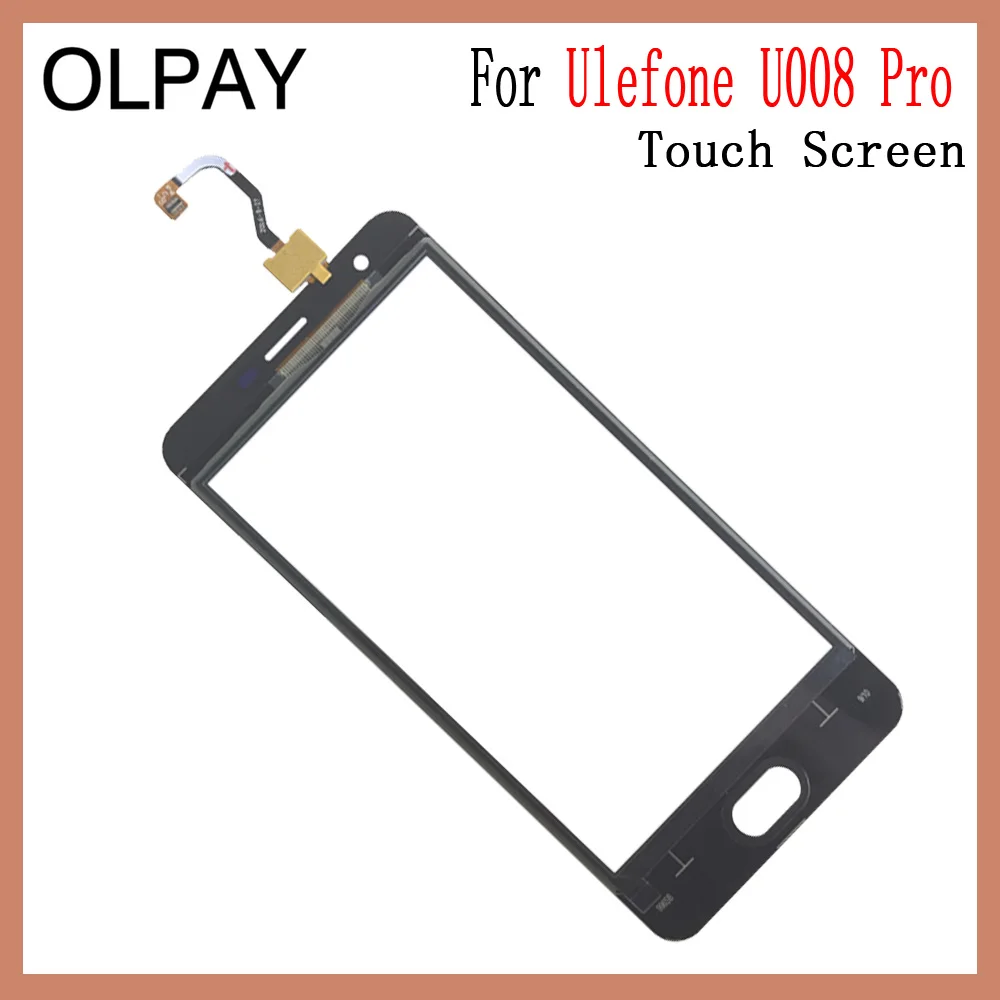 OLPAY 5 0 ''для Ulefone U008 Pro Сенсорный экран дигитайзер панель запасные части
