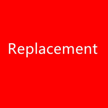 

Replacement