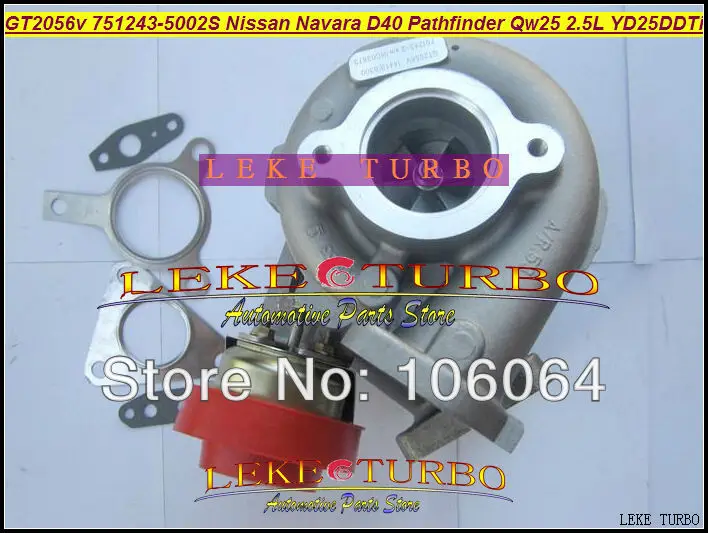 Турбокомпрессор GT2056V 751243-5002S 751243 751243-0002 14411-EB300 для Nissan Navara D40 Pathfinder QW25 2005- YD25DDTi 2.5L D