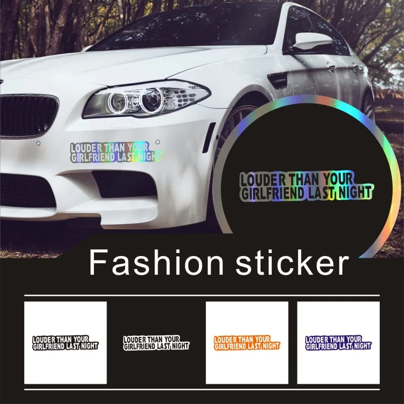 Car Stickers18.4*4.1cm LOUDER THAN YOUR GIRLFRIEND LAST NIGHT Fun Window Vinyl Decals 3D styling decoration | Автомобили и