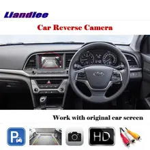 Liandlee Auto Rear Camera For Hyundai Elantra AD Avante 2016-2018 / HD CCD Back Parking Camera Work with Car Factory Screen ветровики skyline hyundai elantra sd 2007 avante