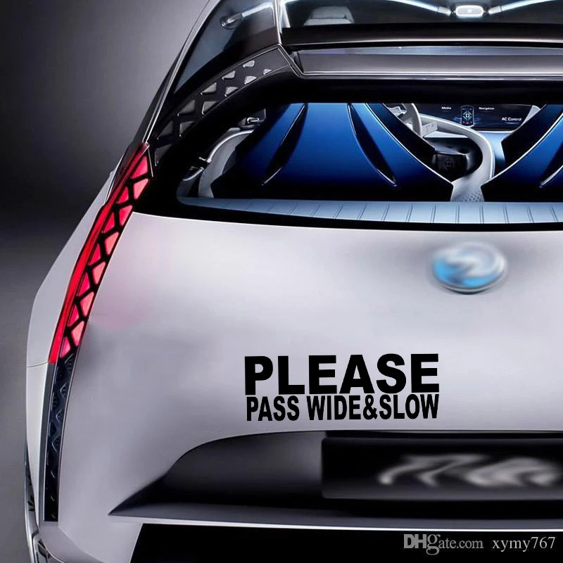 18*6.2cm Please Pass Wide Bumper Sticker Funny Car Window Paintwork Sticker Vinyl Decal Rear Window Car Sticker 18*6.2cm Please Pass Wide Bumper Sticker Funny Car Window Paintwork Sticker Vinyl Decal Rear Window Car Sticker
