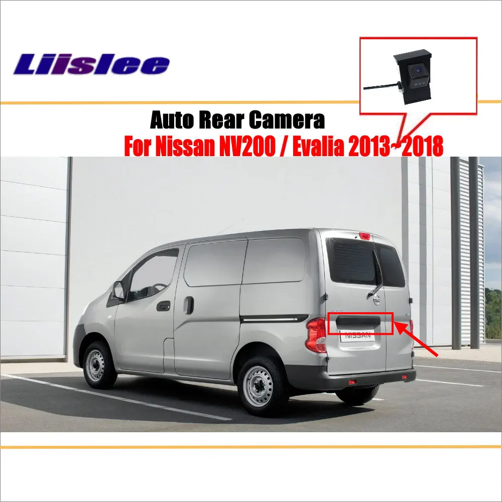 Камера заднего вида для Nissan NV200 evilia 2013 2014 2015 2016 2017 2018 камера с парковочным