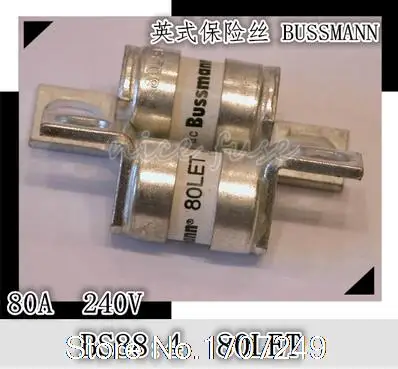 Бесплатная доставка US Bussmann Предохранитель 80LET 80A 240В предохранитель BS88: 4 80A|240v