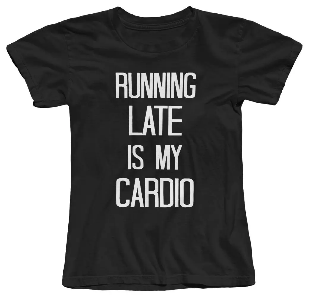 Женская хлопковая Футболка RUNNINGer LATE IS MY CARDIO FITNESS GYMer забавная брендовая