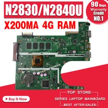 X200MA материнская плата REV2.1 для ASUS F200M X200M X200MA Материнская плата ноутбука N2830 N2840 4G Оперативная память