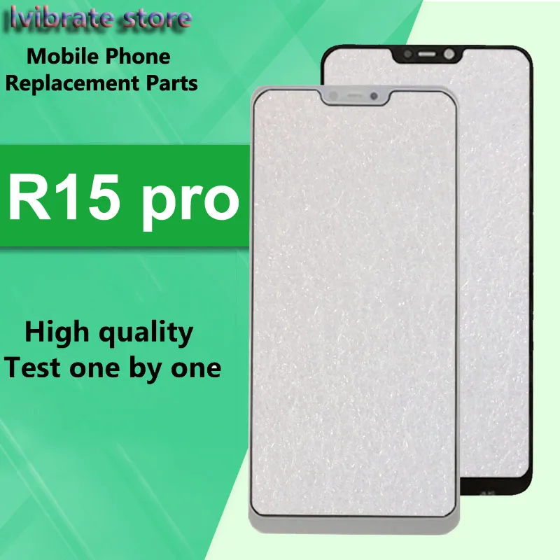 

For OPPO R15 pro Front Outer Glass Lens Touch Panel Screen For OPPO R15pro LCD Touch Glass OPPOR15 pro touchscreen Digitizer