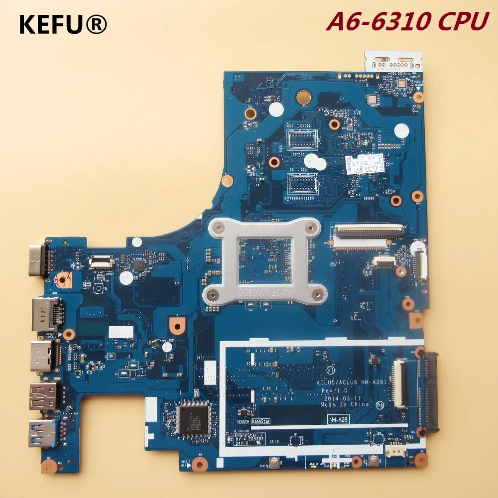 

KEFU For Lenovo G50-45 Laptop Motherboard NM-A281 WITH A6 CPU on board 100% working
