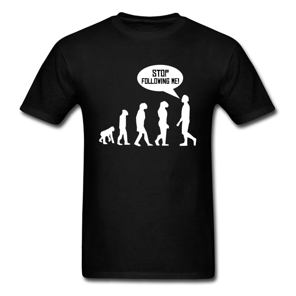 Evolution T shirt Stop Following Me T Shirt Men Funny Tshirt Summer