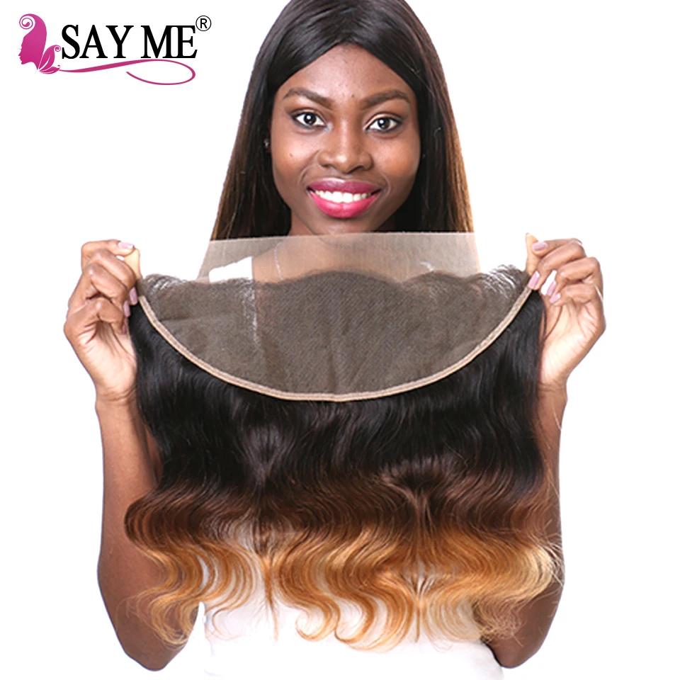 SAY ME 13x4 Ear To Ear Brazilian Body Wave Pre Plucked Lace Frontal Closure Ombre T1B/4/30 Non Remy Three Tone Human Hair body-wave-with-frontal : image SAY ME 13x4 Ear To Ear Brazilian Body Wave Pre Plucked Lace Frontal Closure Ombre T1B/4/30 Non Remy Three Tone Human Hair body-wave-with-frontal
