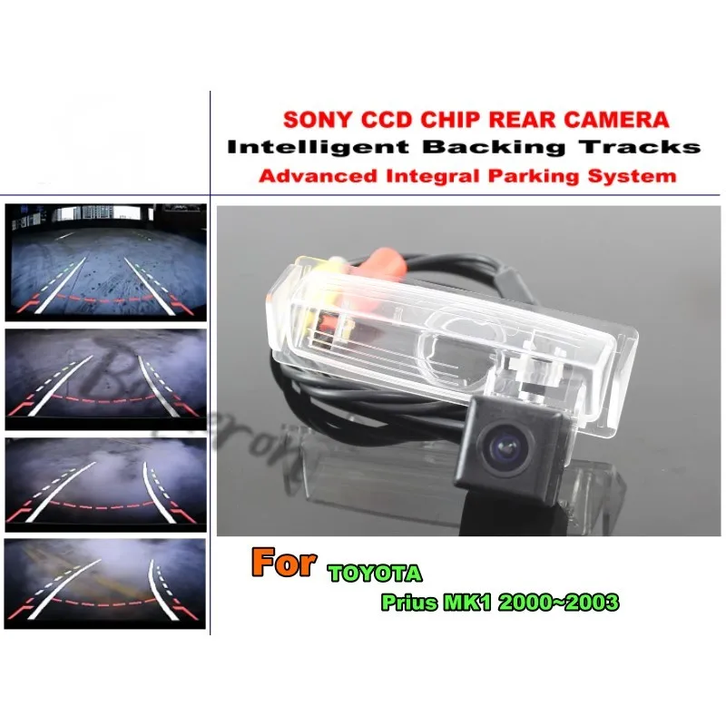 

For TOYOTA Prius MK1 2000~2003 High Quality Intelligentized Car Parking Rear Reverse Camera NTSC PAL RCA SONY CCD 580 TV Lines