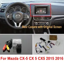 Автомобиля Камера Заднего Вида Подключения Оригинальный Экран Для Mazda CX5 CX-5 CX 5 2015 2016 2017 Обратная Резервная Камера RCA Адаптер разъем