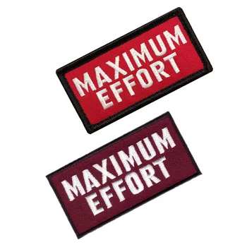 

20PCS Maximum Effort Patch Embroidery Words Badge Tactical Patches Hook Red Color Armband Cloth Brassard 9*4cm Wholesale