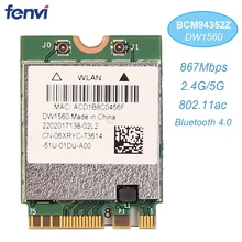 Беспроводной AC1200 Broadcom BCM94352Z DW1560 867 Мбит/с BT 4,0 802.11ac NGFF M.2 Wi-Fi WLAN карта для ноутбука окно Mac Hackintosh OS