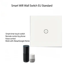 Умный дом WI-FI сенсорный выключатели ЕС 1 Gang дистанционного Управление стены сенсорный WI-FI Переключатель 220 В работать с Alexa google дома