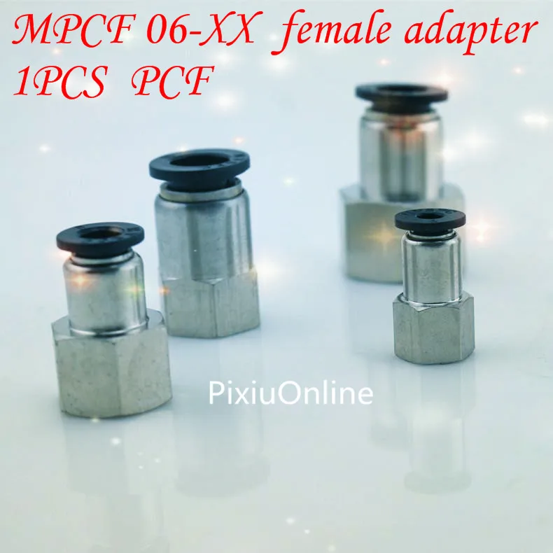 

1PCS YT354 MPCF 06-XX female adapter PCF Quick connector Fast-plug connectors Apply to cylinder The PU tube Solenoid valve