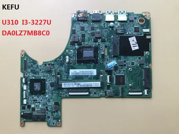 

KEFU High Quality mainboard For Lenovo U310 Laptop motherboard DALZ7TMB8C0 with i3-3227 cpu 100% Tested