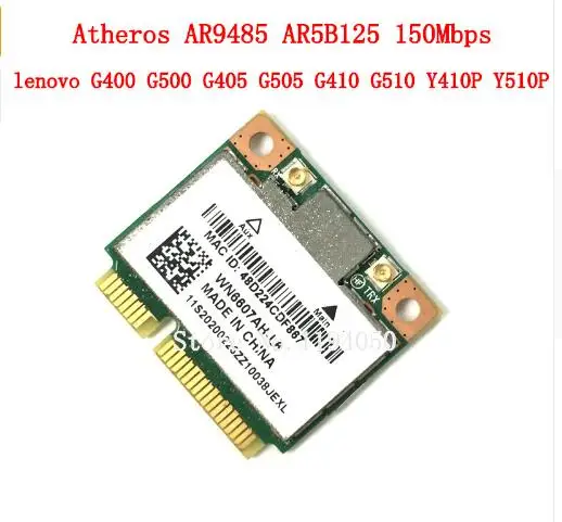 Lenovo G400 G500 G405 G505 G410 G510 Y410P Y510P Z400Z410 Z510 Z500 G700 710G415 Atheros AR9485 AR5B125 Половина мини PCIe Wi-Fi кард