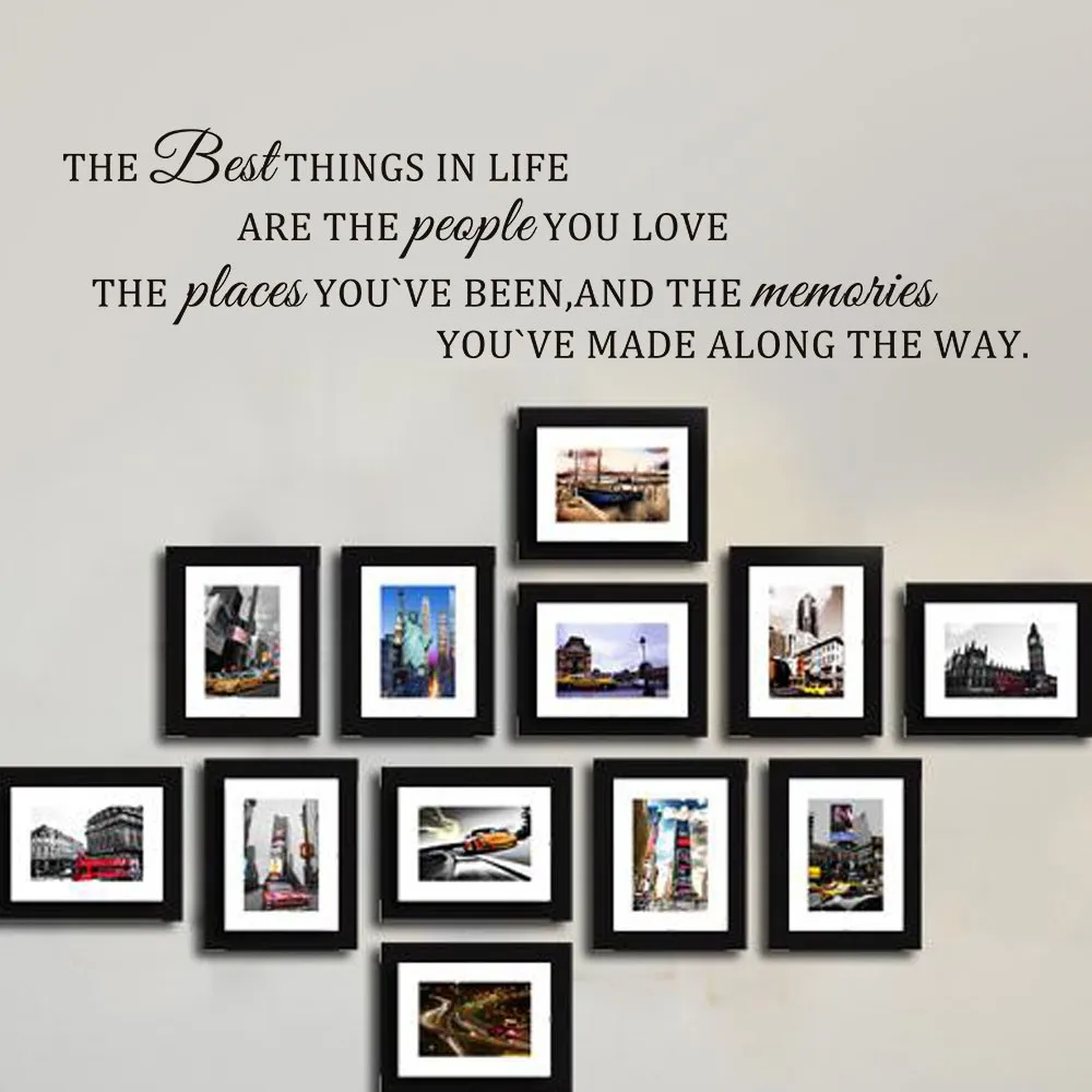 The Best Things In Life Love Memories Made Wall Art Decal Sticker Picture Poster 