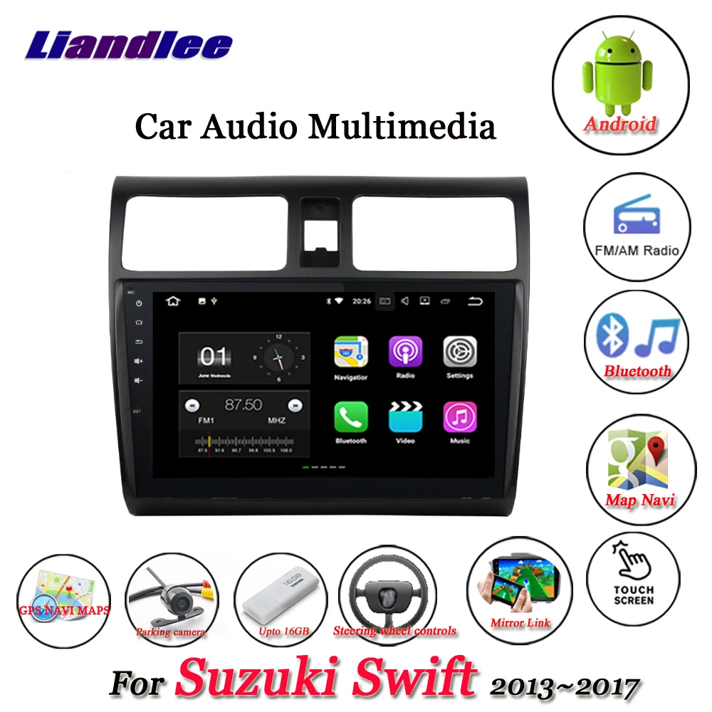 

Liandlee Car Android System For Suzuki Swift 2013~2017 Stereo Radio Video BT FM GPS Map Navi Navigation Multimedia No DVD Player