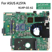 KoCoQin материнская плата для ноутбука ASUS A15YA REV: 2,1 SJTNV материнская плата