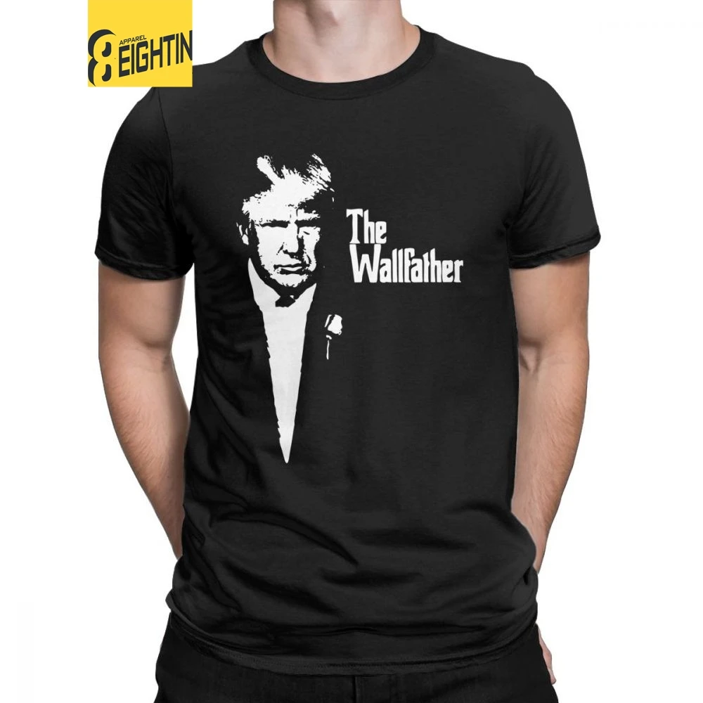 

Trump The Wallfather Man's T Shirt Vintage Purified Cotton Short Sleeves Tees Crewneck T-Shirt Large Size Tops