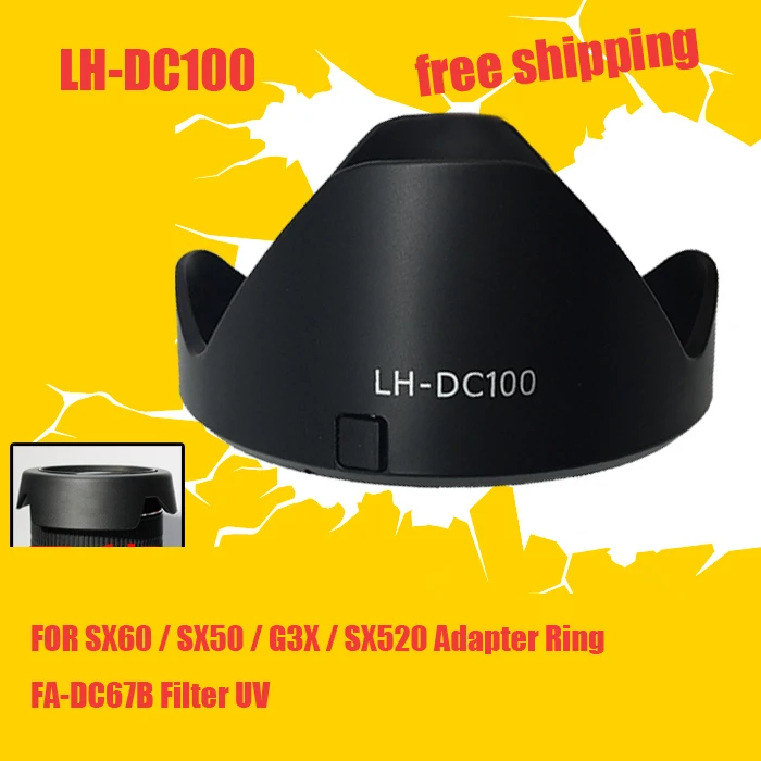 

LH-DC100 hood FOR SX60/SX50/G3X/SX520 adapter ring FA-DC67B filter UV Canon G3X filter adapter ring hood kit LH-DC100 FA-DC67B