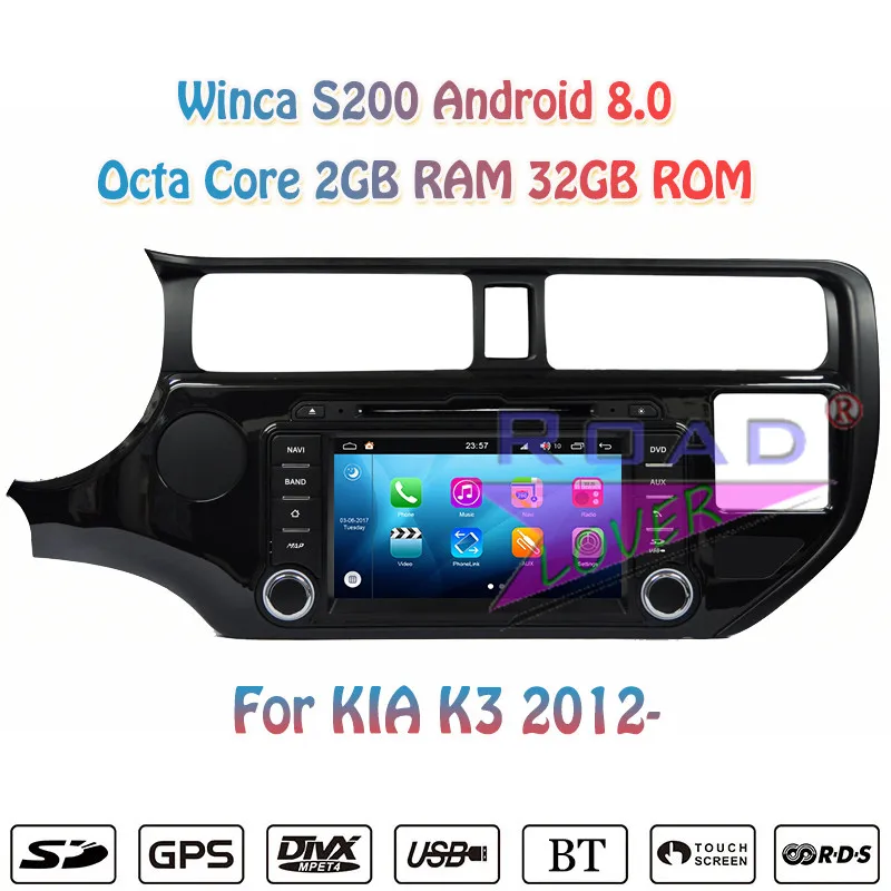 Winca S200 Android 8 0 автомобильный dvd плеер радио для KIA K3 Rio New Pride 2012 Стерео GPS навигация