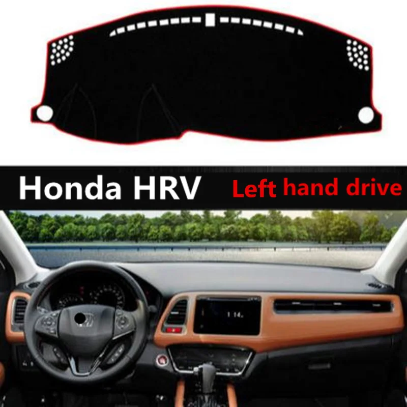 TAIJS Left hand drive car dashboard mat cover for Honda HRV Sport style