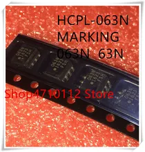 NEW 10PCS/LOT HCPL-063N-000E HCPL-063N MARKING 63N 063N SOP-8 IC