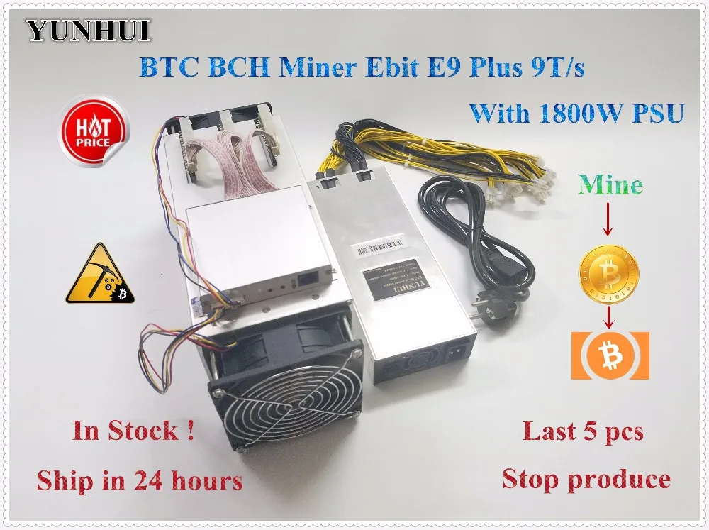 YUNHUI новейший 14nm Asic Майнер BTC BCH Майнер используется Ebit E9 Plus 9T(с psu) низкая цена, чем antminer S9 хороший экономичный Майнер