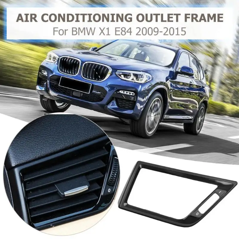 Автомобильная приборная панель A/C воздушная розетка Vent Gloss Frame матовая черная точная координация и прямая замена для X1 E84 2009