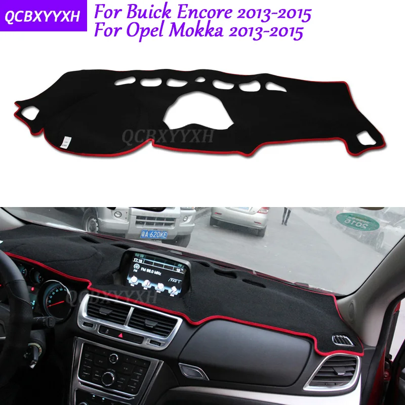 For Buick Encore Opel Mokka 2013-2015 Dashboard Mat Protective Interior Photophobism Pad Shade Cushion Car Styling Accessories цена For Buick Encore Opel Mokka 2013-2015 Dashboard Mat Protective Interior Photophobism Pad Shade Cushion Car Styling Accessories цены онлайн