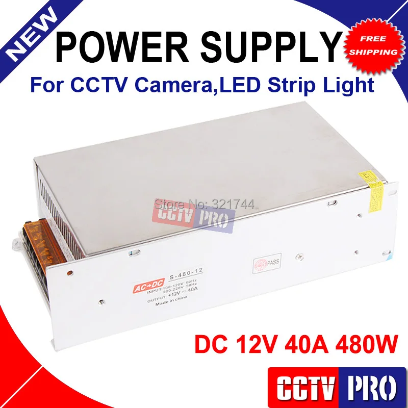 

DC 12V 40A 480W output Switching Power Supply Driver For LED Strip light Display AC 100V-220V Input,12V Output