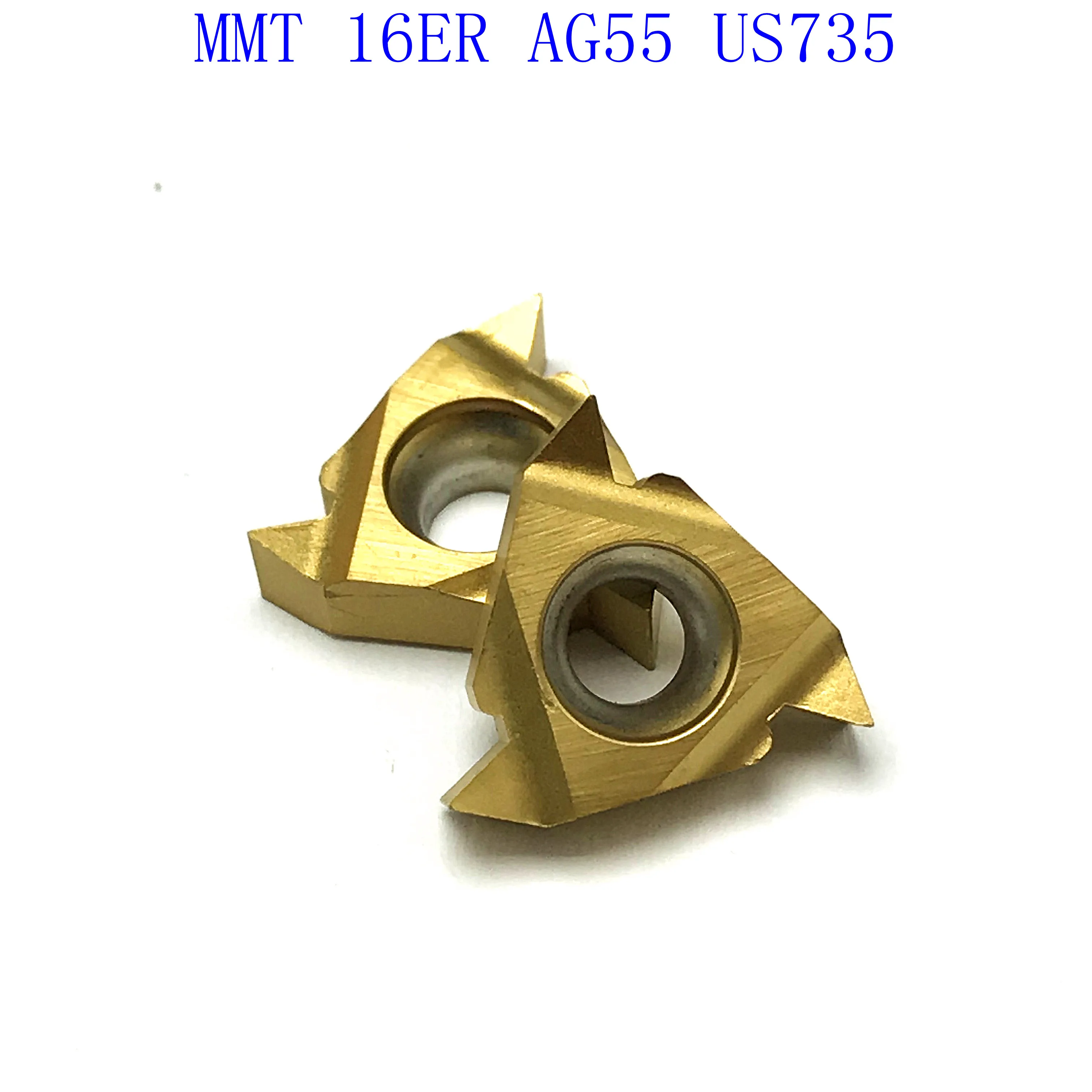 

MMT16ER AG55 VP15TF/UE6020/US735 Carbide Threaded Blade for Internal Thread Turning External Thread Turning CNC Tool Lathe Tool