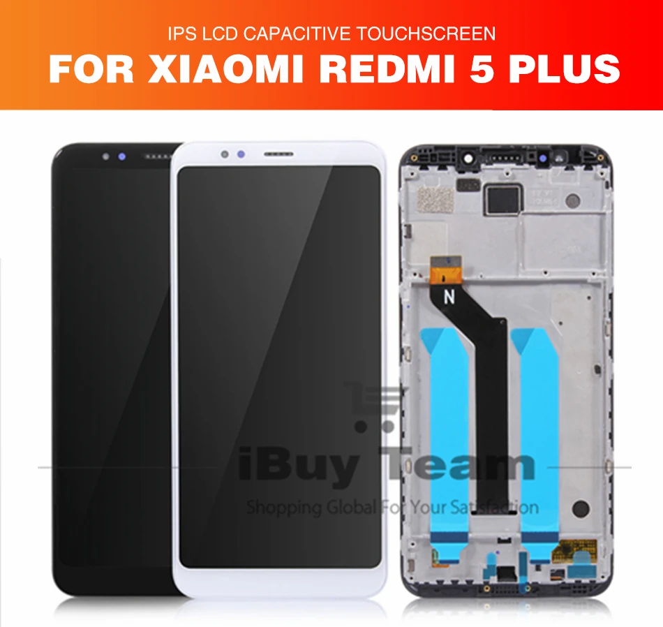 

For Xiaomi Redmi 5 Plus LCD Display + Frame Screen Touch For Redmi Note 5 India LCD Digitizer Assembly Replacement Spare Parts