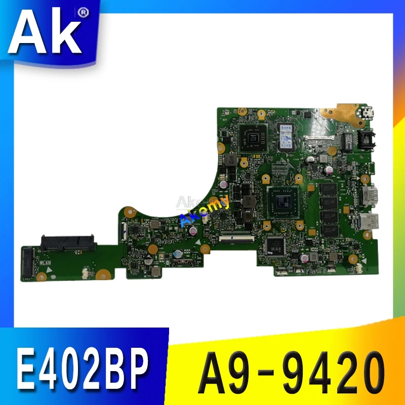 Оригинальная материнская плата для ноутбука E402BP с A9-9420 CPU 8G RAM For Asus E402B 100% тестовая