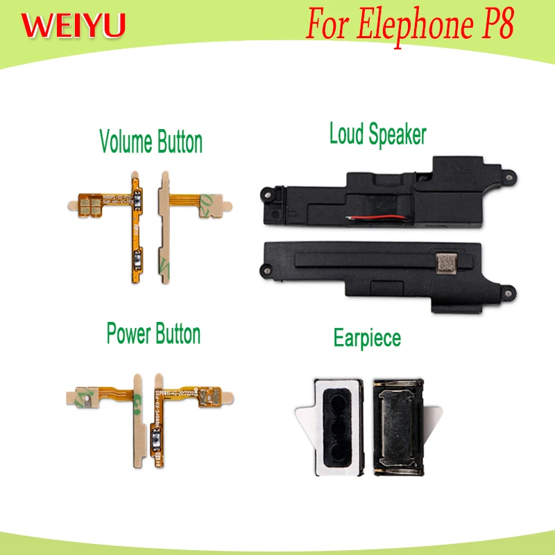 

Loud Speaker For Elephone P8 Side Button Power+Volume up/down Button Repair Accessories for Elephone P8 Replace Earipece