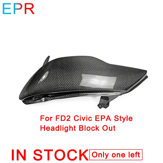

For FD2 Civic EPA Style Carbon Fiber Headlight Block Out For Honda Glossy Fiber Hood Body Kit