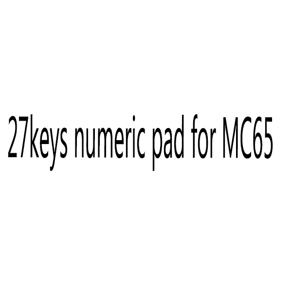 

27keys numeric pad Replace For symbol MC65 MC67 MC55 button Word tablets