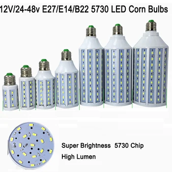 

10pcs E27 B22 5730 SMD LED Corn Bulb DC 12V 24V 7W 10W 15W 18W 25W 30W High Luminous Spotlight LED Lamp Light