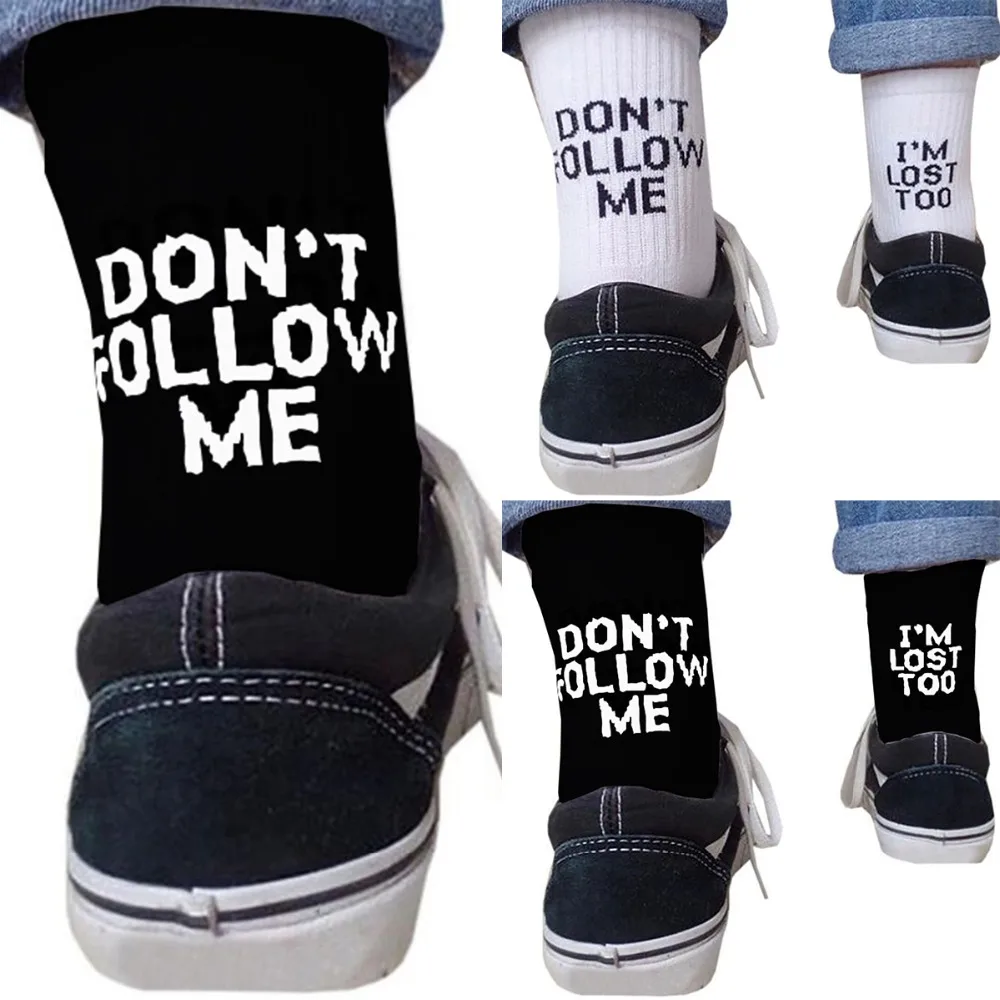 

2018 new Funny Socks DON'T FOLLOW ME I'M LOST TOO Letter Print Art Skateboard Soft Fashion Socks
