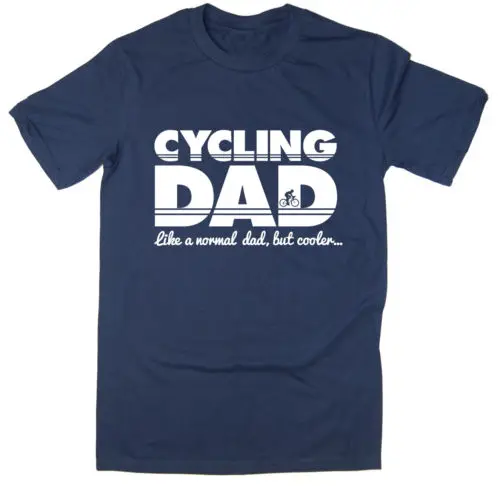 

2019 Hot sale Free shipping Cycle Dad T-shirt (Like a normal dad but cooler) Funny Bicycle Tee - 6 colours